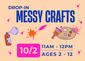 Drop-In Messy Crafts