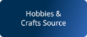 Hobbies & Crafts Source